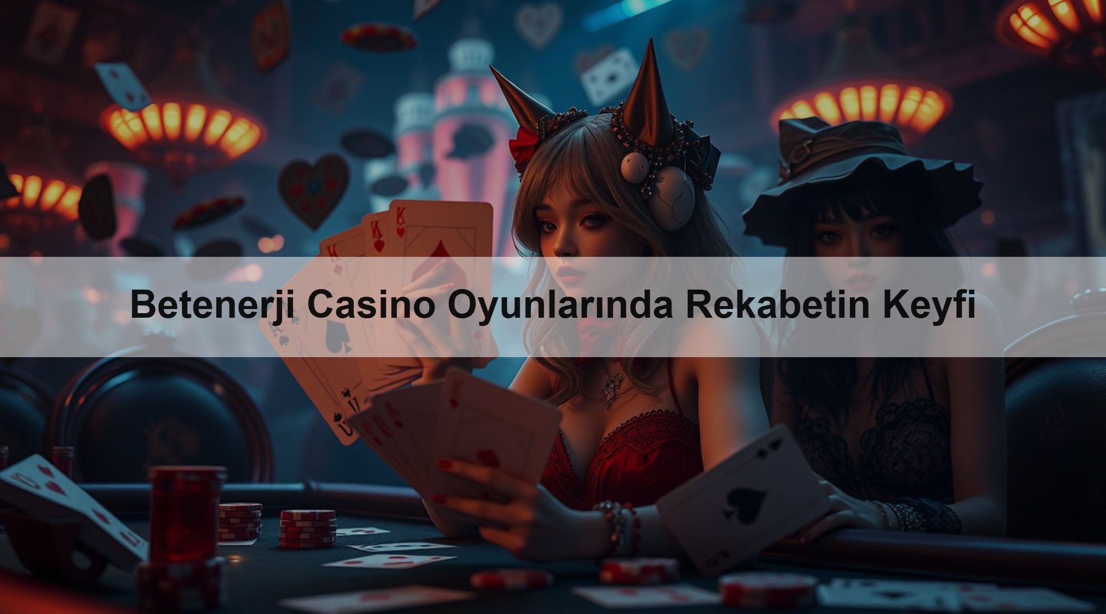 Betenerji Casino Oyunlarında Rekabetin Keyfi