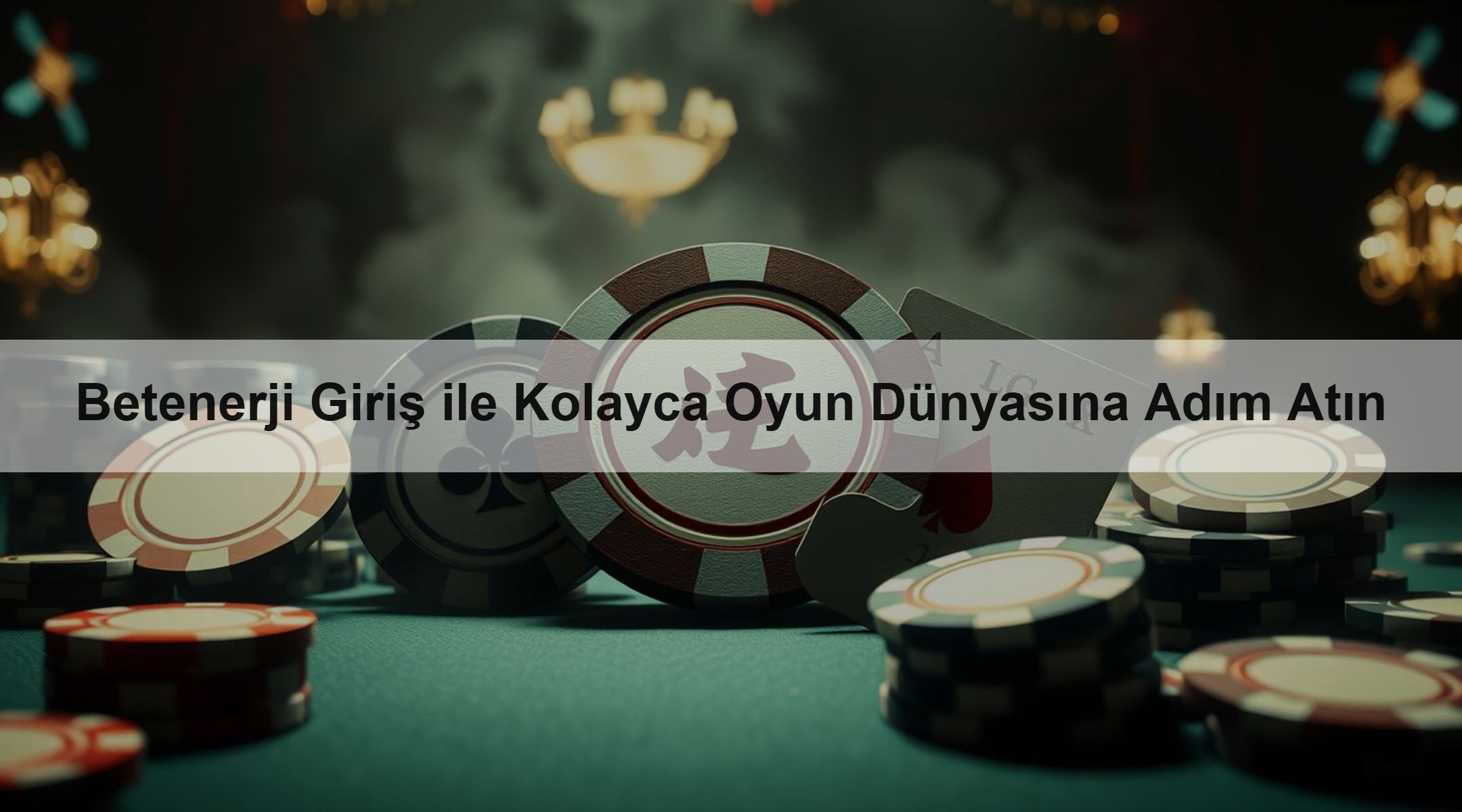 Betenerji Giriş ile Kolayca Oyun Dünyasına Adım Atın 1 Betenerji Giriş ile Kolayca Oyun Dünyasına Adım Atın