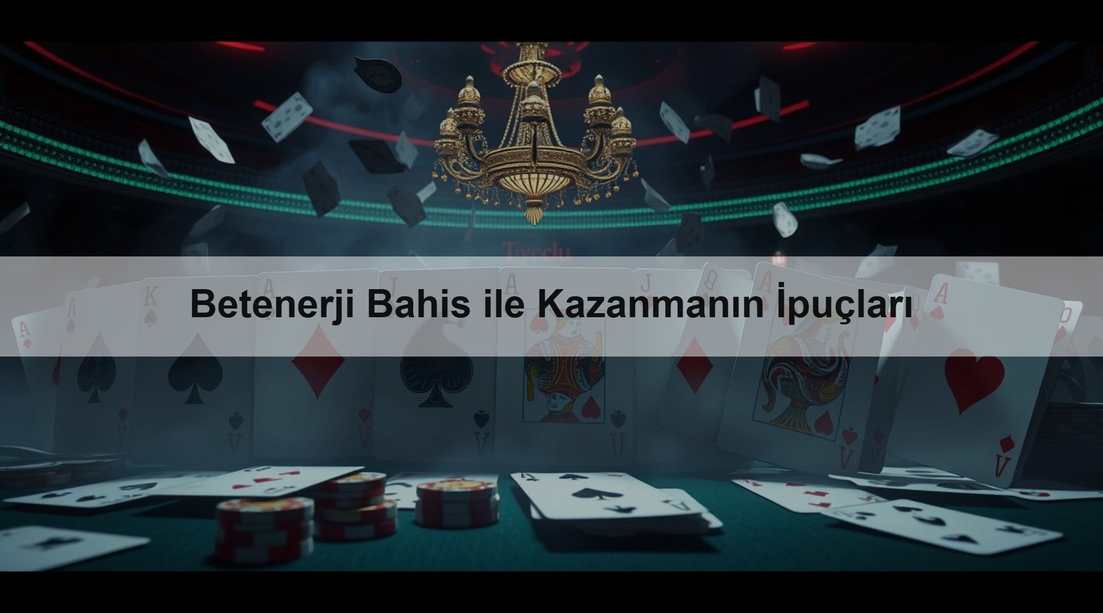 Betenerji Bahis ile Kazanmanın İpuçları