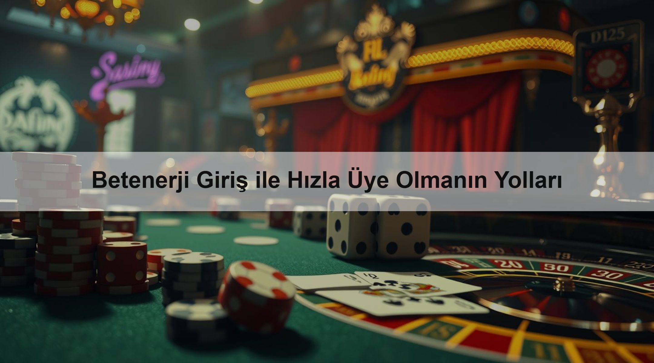 Betenerji Giriş ile Hızla Üye Olmanın Yolları