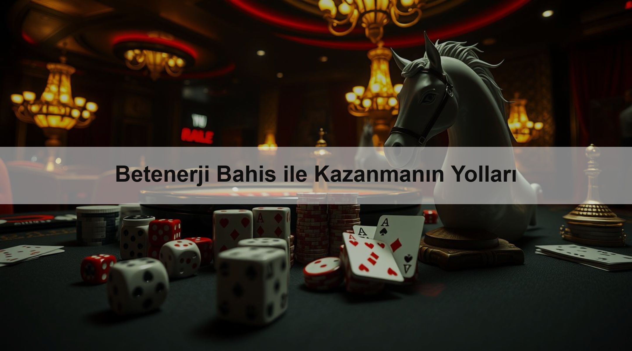 Betenerji Bahis ile Kazanmanın Yolları 1 Betenerji Bahis ile Kazanmanın Yolları