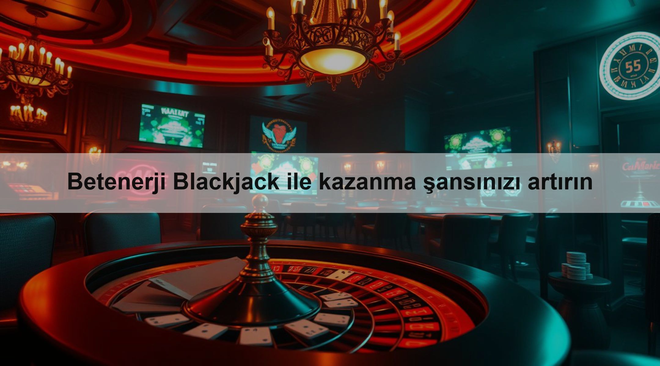 Betenerji Blackjack ile kazanma şansınızı artırın
